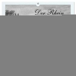 Der Rhein in alten Stichen (hochwertiger Premium Wandkalender 2024 DIN A2 quer), Kunstdruck in Hochglanz von Berg,  Martina