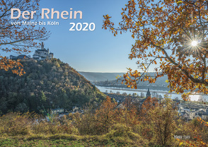 Der Rhein von Mainz bis Köln 2020 Bildkalender A3 cm Spiralbindung von Klaes,  Holger