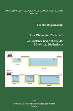 Der Rhein zur Römerzeit von Roggenkamp,  Thomas