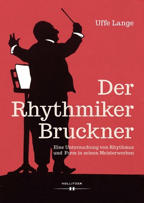 Der Rhythmiker Bruckner von Lange,  Uffe