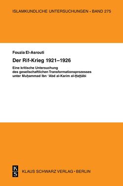 Der Rif-Krieg 1921-1926 von Asrouti,  Fouzia El