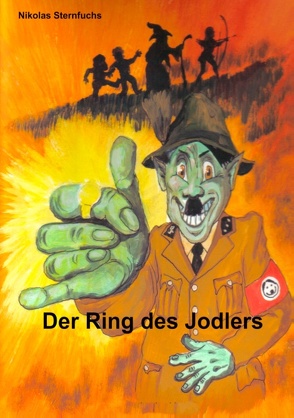 Der Ring des Jodlers von Sternfuchs,  Nikolas