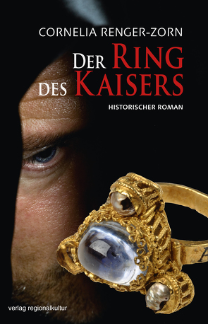 Der Ring des Kaisers von Renger-Zorn,  Cornelia