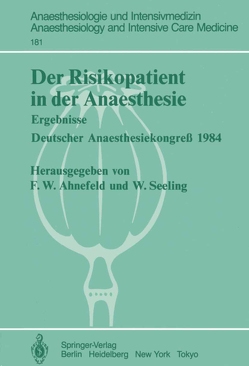 Der Risikopatient in der Anaesthesie von Ahnefeld,  Friedrich Wilhelm, Seeling,  Wulf