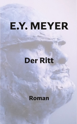 Der Ritt von Meyer,  E. Y.