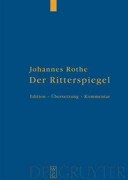 Der Ritterspiegel von Huber,  Christoph, Kalning,  Pamela, Rothe,  Johannes