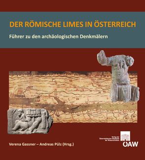 Der römische Limes in Österreich von Gassner,  Verena, Pülz,  Andreas