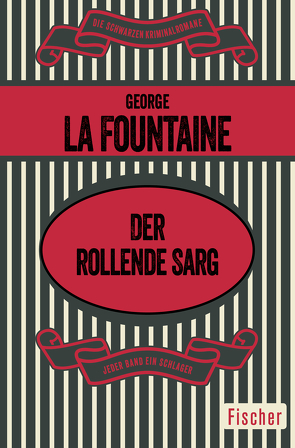 Der rollende Sarg von La Fountaine,  George, Stemmler,  Annemarie
