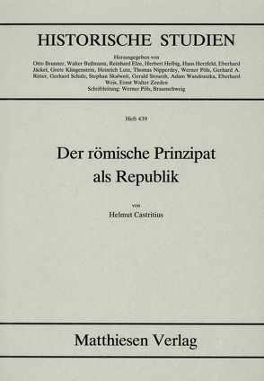 Der römische Prinzipat als Republik von Castritius,  Helmut