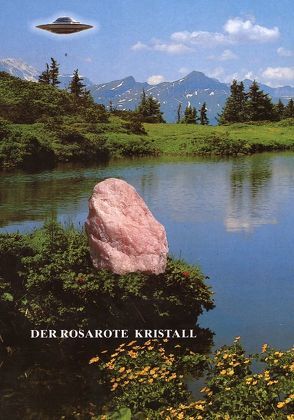 Der rosarote Kristall von Meier,  "Billy" Eduard Albert