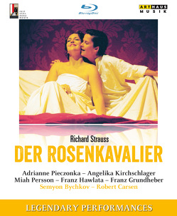 Der Rosenkavalier von Bychkov,  Semyon, Strauss,  Richard