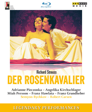 Der Rosenkavalier von Bychkov,  Semyon, Strauss,  Richard