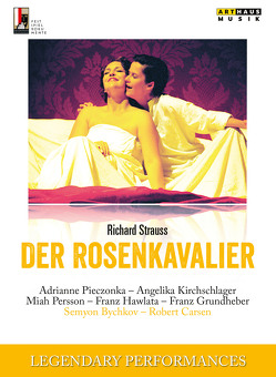 Der Rosenkavalier von Bychkov,  Semyon, Strauss,  Richard