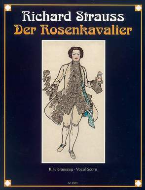 Der Rosenkavalier von Strauss,  Richard