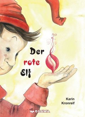 Der rote Elf von Kronreif,  Karin