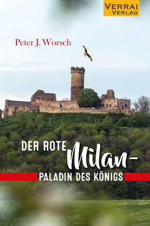 Der rote Milan – Paladin des Königs von Worsch,  Peter