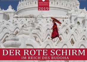 DER ROTE SCHIRM – Im Reich des Buddha (Wandkalender 2019 DIN A2 quer) von Weigt Photography,  Mario
