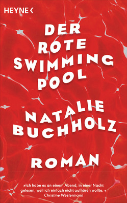Der rote Swimmingpool von Buchholz,  Natalie