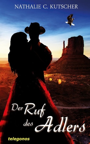 Der Ruf des Adlers von Kutscher,  Nathalie C.