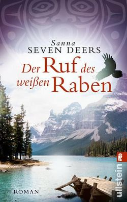 Der Ruf des weißen Raben von Seven Deers,  Sanna