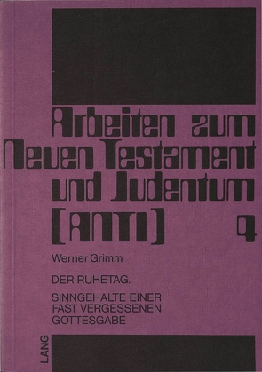 Der Ruhetag von Grimm,  Werner