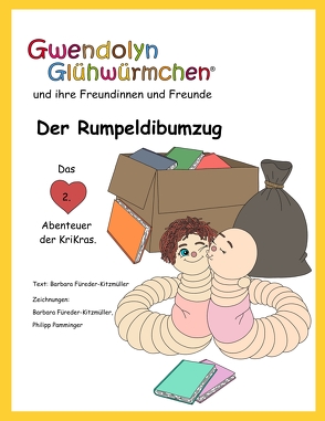 Der Rumpeldibumzug von Füreder-Kitzmüller,  Barbara, Nitsche,  Markus, Pamminger,  Philipp, Peböck,  Birgit, Stalujanis,  Sabine