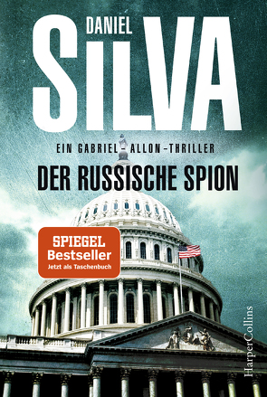 Der russische Spion von Bergner,  Wulf, Silva,  Daniel