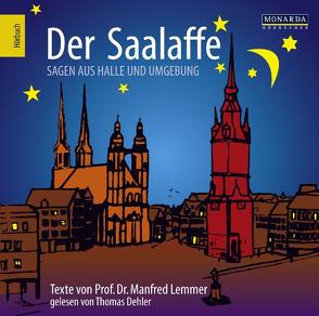 Der Saalaffe von Dehler,  Thomas, Lemmer,  Manfred