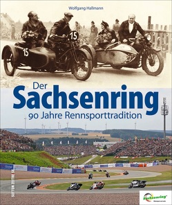 Der Sachsenring von Hallmann,  Wolfgang, Kretschel,  Andreas