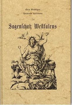 Der Sagenschatz Westfalens von Hartmann,  H, Weddigen,  Otto