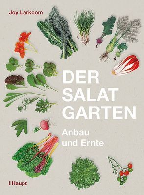 Der Salat-Garten von Larkcom,  Joy