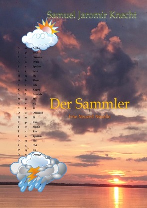 Der Sammler von Knecht,  Samuel Jaromir