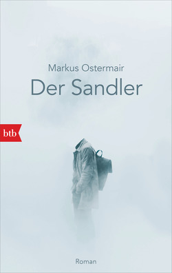 Der Sandler von Ostermair,  Markus
