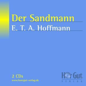 Der Sandmann von Hoffmann,  E T A, Sesterhenn,  Kaja