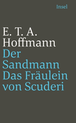 Der Sandmann / Das Fräulein von Scuderi von Hoffmann,  E T A