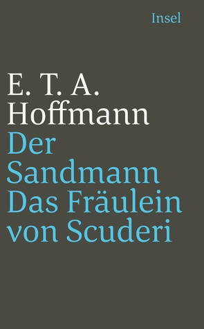 Der Sandmann / Das Fräulein von Scuderi von Hoffmann,  E T A