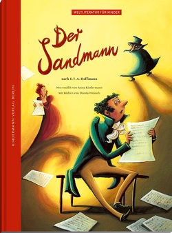 Der Sandmann von Hoffmann,  E T A, Kindermann,  Anna, Wünsch,  Dorota
