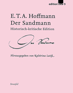 Der Sandmann von Hoffmann,  E T A, Latifi,  Kalterina