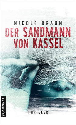 Der Sandmann von Kassel von Braun,  Nicole