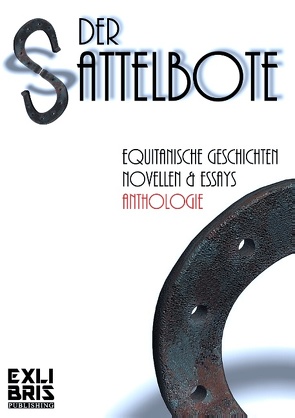 Der Sattelbote von Exlibris Publishing,  Bochum, Krogull,  Jörg