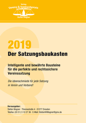 Der Satzungsbaukasten 2019 von Wagner,  Stefan