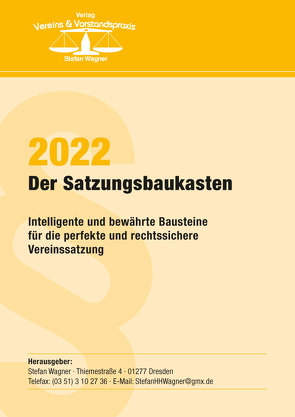 Der Satzungsbaukasten 2022 von Wagner,  Stefan