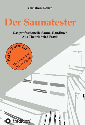 Der Saunatester von Dohrn,  Christian