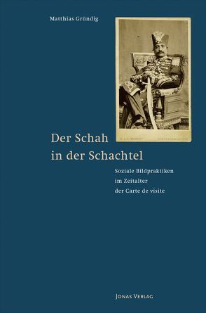 Der Schah in der Schachtel von Gründig,  Matthias