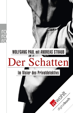 Der Schatten von Paul,  Wolfgang, Straub,  Andreas