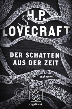 Der Schatten aus der Zeit von Lovecraft,  H. P., Pechmann,  Alexander