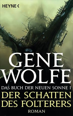 Der Schatten des Folterers von Heinz,  Reinhard, Wolfe,  Gene