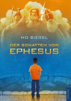 Der Schatten von Ephesus von Siegel,  Mo