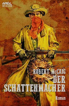 DER SCHATTENMACHER von McCaig,  Robert