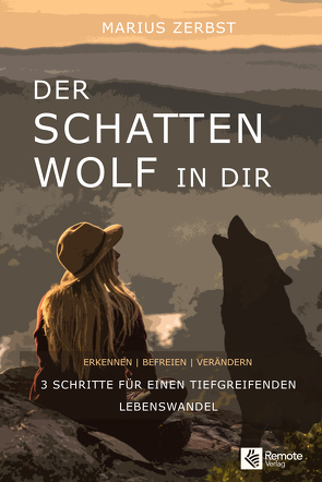 Der Schattenwolf in dir von Marius,  Zerbst